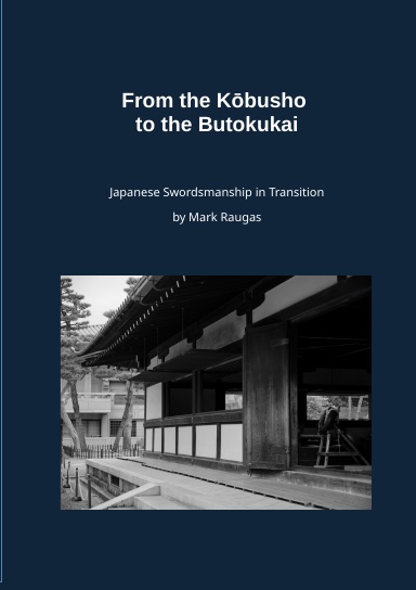 From the Kōbusho to the Butokukai
